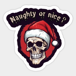 Naughty or nice? Happy Christmas! Santa claus Sticker